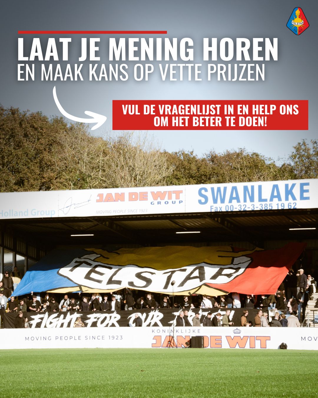 LAAT JE MENING HOREN EN VERBETER JOUW TELSTAR-ERVARING